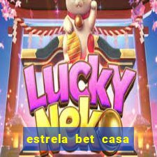 estrela bet casa de aposta